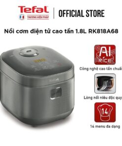Nồi cơm điện tử Tefal RK818A68 - 1.8L