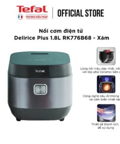 Nồi cơm điện tử Delirice Plus 1.8L RK776B68- Xám